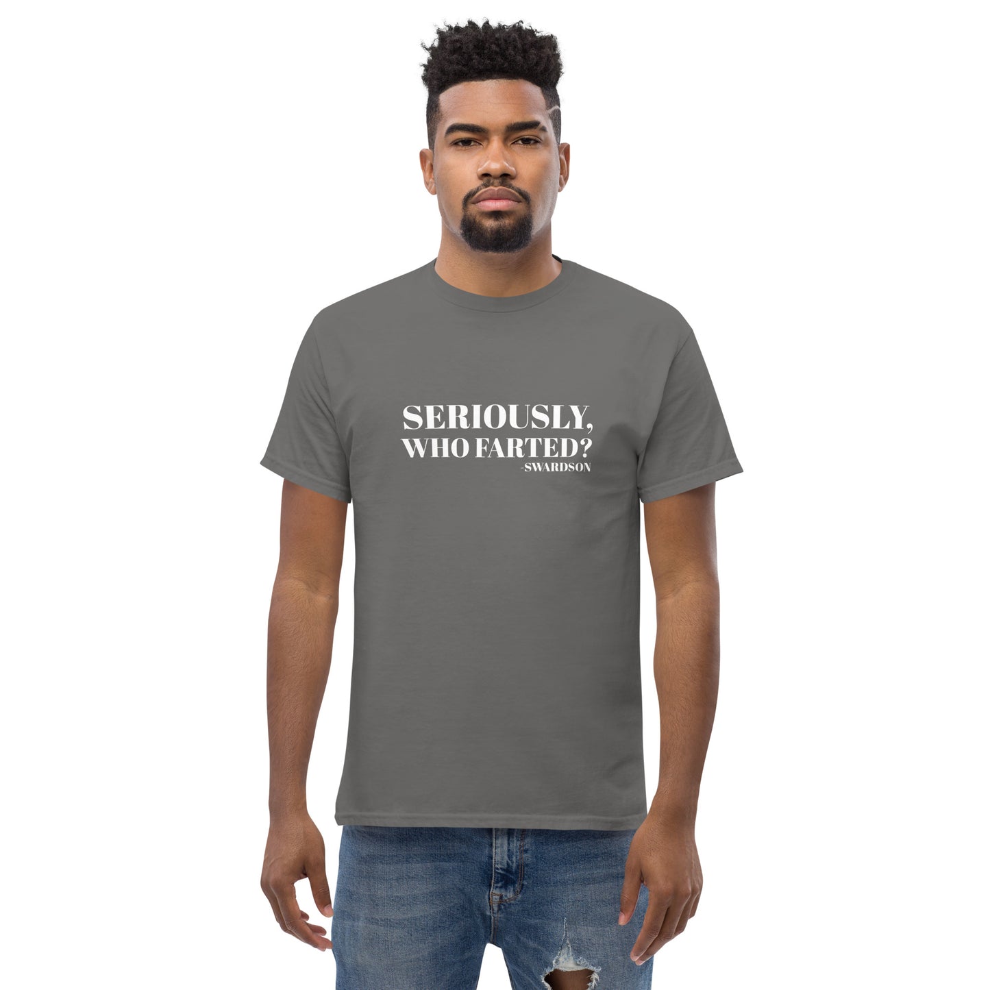 NS- Seriously, Who Farted? Unisex T-shirt