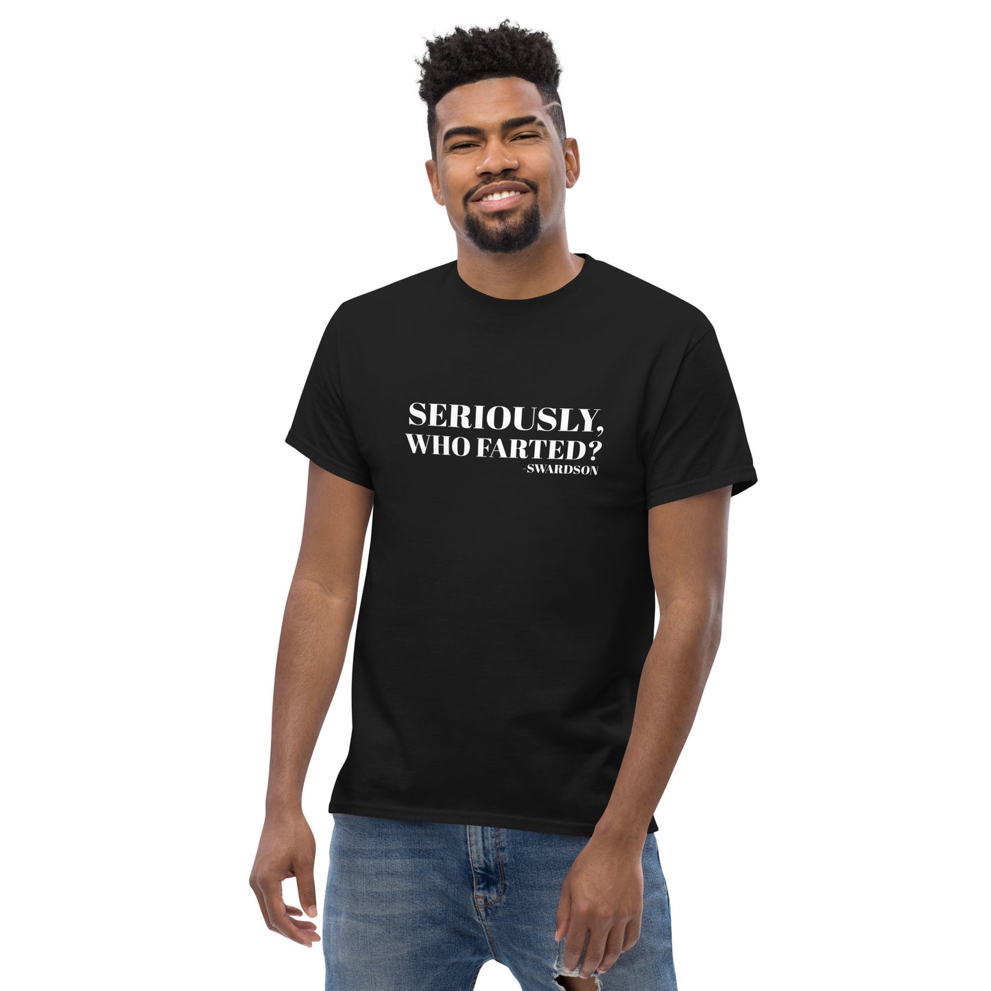 NS- Seriously, Who Farted? Unisex T-shirt