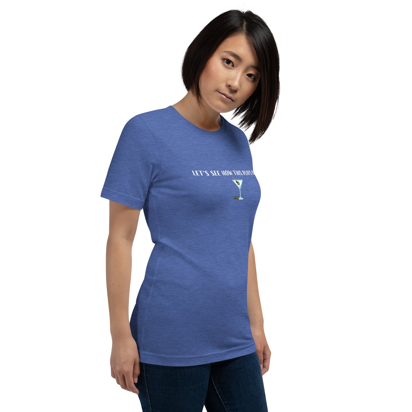 NS- Let's see how this plays out Unisex t-shirt